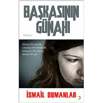 Başkasının Günahı Ismail Dumanlar