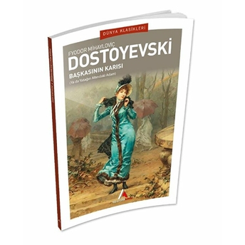 Başkasının Karısı Fyodor Dostoyevski