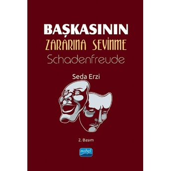 Başkasının Zararına Sevinme - Schadenfreude - Seda Erzi