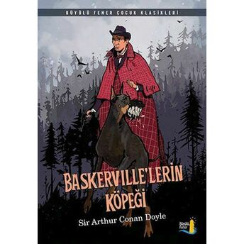 Baskerville'lerin Köpeği Sir Arthur Conan Doyle