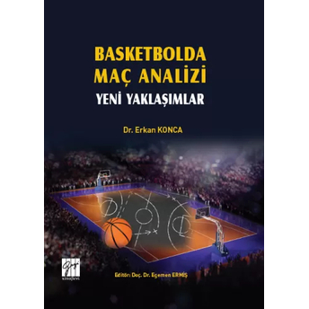 Basketbolda Maç Analizi Yeni Yaklaşımlar Erkan Konca