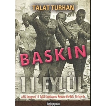 Baskın - 11 Eylül Talat Turhan