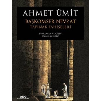 Başkomser Nevzat 2 - Tapınak Fahişeleri (Poşetli-Zarflı) Ahmet Ümit