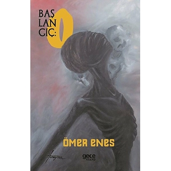 Başlangıç: O - Ömer Enes