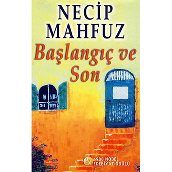 Başlangıç Ve Son Necib Mahfuz