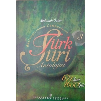 Başlangıcından Cumhuriyete Türk Şiiri Antolojisi (5 Kitap 1 Cd Rom) Kolektif