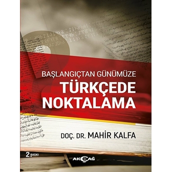 Başlangıçtan Günümüze Türkçede Noktalama