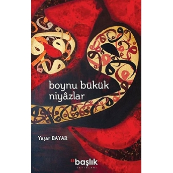 Başlık Yayın Grubu Boynu Bükük Niyazlar