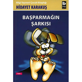 Başparmağın Şarkısı Hidayet Karakuş