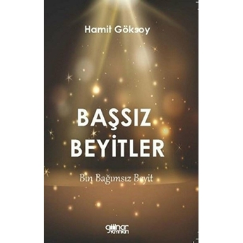 Başsız Beyitler - Hamit Göksoy