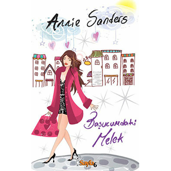 Başucumdaki Melek Annie Sanders