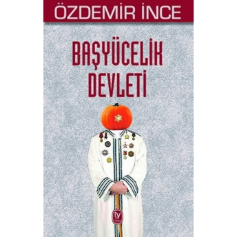 Başyücelik Devleti Özdemir Ince