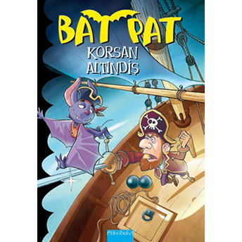 Bat Pat 4 - Korsan Altındiş Roberto Pavanello