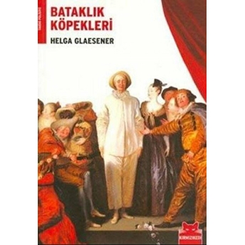 Bataklık Köpekleri Helga Glaesener