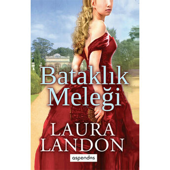 Bataklık Meleği Laura Landon