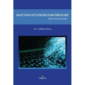 Batı'Nın Güvenlik Doktrinleri Bülent Meriç