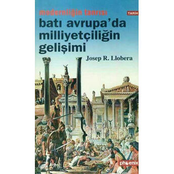 Batı Avrupa’da Milliyetçiliğin Gelişimi Josep.r. Llobera