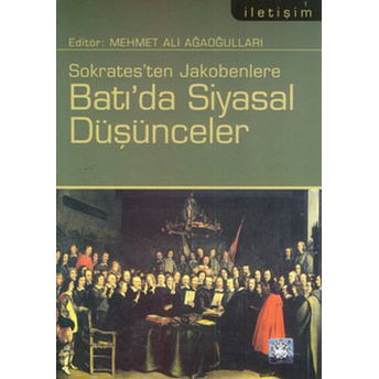 Batı’da Siyasal Düşünceler