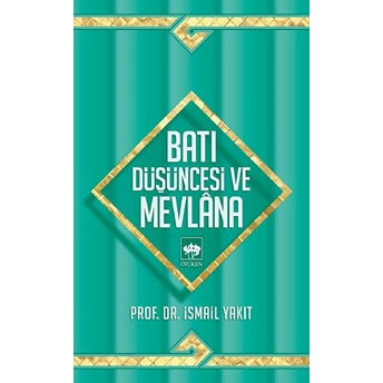 Batı Düşüncesi Ve Mevlana