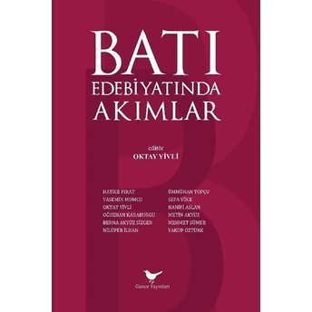 Batı Edebiyatında Akımlar Oktay Yivli