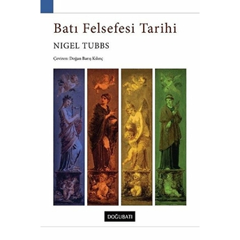 Batı Felsefesi Tarihi Nigel Tubbs