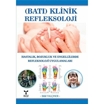 (Batı) Klinik Refleksoloji