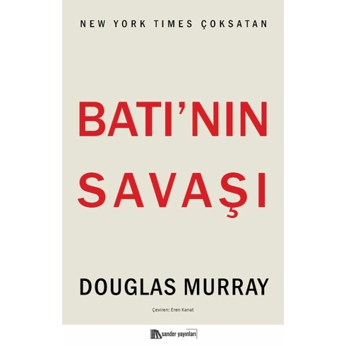 Batı’nın Savaşı Douglas Murray