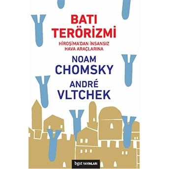 Batı Terörizmi Andre Vitchek