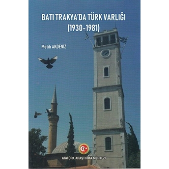 Batı Trakya'da Türk Varlığı (1930-1981)