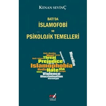 Batı'da Islamofobi Ve Psikolojik Temelleri Kenan Sevinç