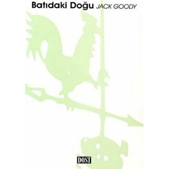 Batıdaki Doğu Jack Goody