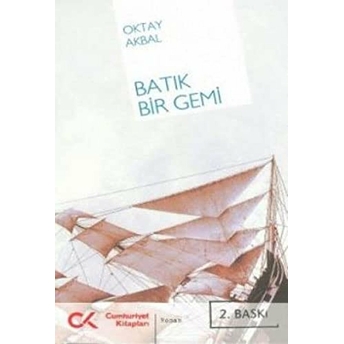 Batık Bir Gemi