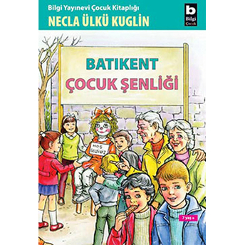 Batıkent Çocuk Şenliği Necla Ülkü Kuglin