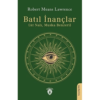 Batıl Inançlar Robert Means Lawrence