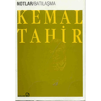 Batılaşma Kemal Tahir