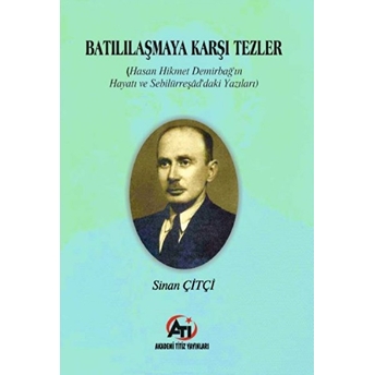 Batılılaşmaya Karşı Tezler