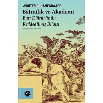 Bâtınilik Ve Akademi Wouter J. Hanegraaff