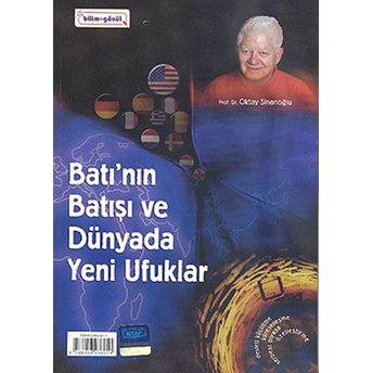 Batı'nın Batışı Ve Dünyada Yeni Ufuklar / Oktay Sinanoğlu'nun Kum Saati (2 Dvd Kitap) Oktay Sinanoğlu