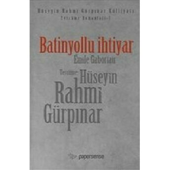 Batinyollu Ihtiyar Emile Gaboriau