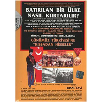 Batırılan Bir Ülke Nasıl Kurtarılır? Ersal Yavi