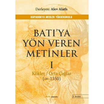 Batıya Yön Veren Metinler 1 Alev Alatlı