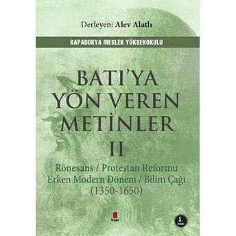 Batıya Yön Veren Metinler 2 Alev Alatlı