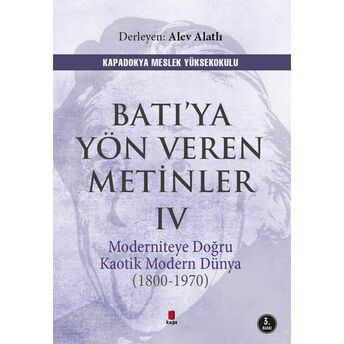 Batıya Yön Veren Metinler 4 Alev Alatlı