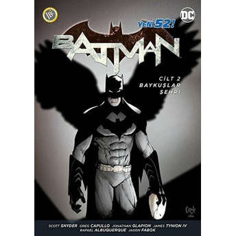 Batman - Baykuşlar Şehri Cilt:2 Scott Snyder