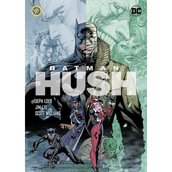 Batman - Hush Jeph Loeb