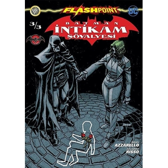 Batman Intikam Şövalyesi Sayı 3 - Flashpoint Brian Azzarello