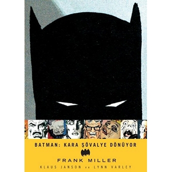 Batman - Kara Şövalye Dönüyor Frank Miller