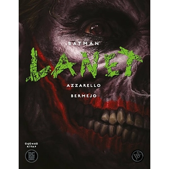 Batman: Lanet - Üçüncü Kitap Brian Azzarello