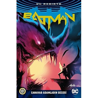 Batman Rebirth Canavar Adamların Gecesi