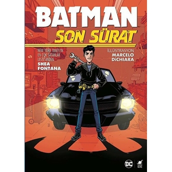 Batman Son Sürat Shea Fontana